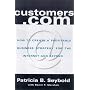 Customers.com: How to Create a Profitable Business Strategy for the Internet and Beyond