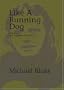 Like a Running Dog, Vol. 1: Los Angeles, 1970-1972