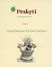 Pakriti, the Integral Vision