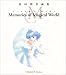 Creamy Mami Memories of Magical World: Art Collection of Akemi Takada (Japanese Edition)