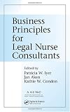 Book Search Business Principles for Legal Nurse Consultants Book Search Business Principles for Legal Nurse Consultants