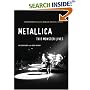 Metallica: This Monster Lives : The Inside Story of Some Kind of Monster