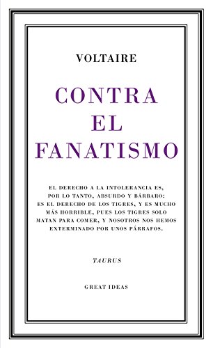Contra el fanatismo religioso (Great Ideas 39) (Spanish Edition)