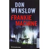 Frankie Machine: Kriminalroman (suhrkamp taschenbuch)von "Don Winslow"