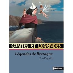 L�gendes de Bretagne : Contes et l�gendes