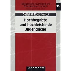 Hochbegabte und hochleistende Jugendliche. Neue Ergebnisse aus dem Marburger Hochbegabtenprojekt