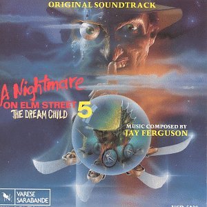 JAY FERGUSON - A Nightmare On Elm Street 5: The Dream Child - Zortam Music