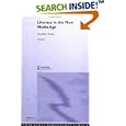 Literacy in the New Media Age (Literacies) by Gunther Kress