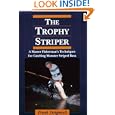 The Trophy Striper by Frank Daignault