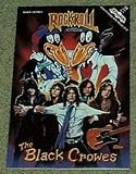 The Black Crowes Rock n Roll Comics Issue #34 (Flyin' High)