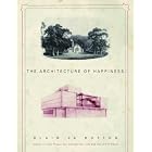 The Architecture of Happiness by  Alain De Botton