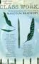 Class Work: The Best of Contemporary Short Fiction