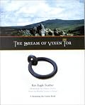 The Dream of Vixen Tor