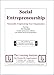 Social Entrepreneurship: Financially Empowering Your Organization [VHS]