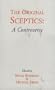 The Original Sceptics: A Controversy