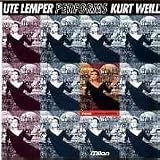 Performs Kurt Weill