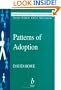 Patterns of Adoption: Nature, Nurture and Psychosocial Development (Working Together For Children, Young People And Their Families)