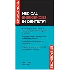 Medical Emergencies in Dentistry (Emergencies in..) by  Nigel Robb and Jason Leitch