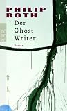 Der Ghost Writer (rororo) - Philip Roth