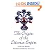 The Origins of the Ottoman Empire (Suny Series in the Social and Economic History of the Middle East)