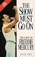 The Show Must Go on: Life of Freddie Mercury