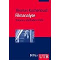 Filmanalyse: Theorien - Methoden - Kritik