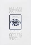 Introduction au serious game