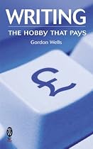 Writing: The Hobby That Pays