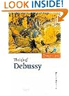 The Life of Debussy (Musical Lives)