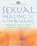 Sexual Healing Through Yin & Yang