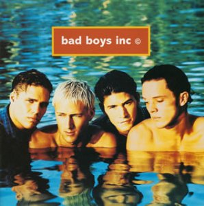 Bad Boys Inc. - Bad Boys Inc. - Zortam Music