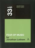 Talking Heads Fear of Music (33 1/3)