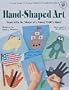 FRANK SCHAFFER PUBLICATIONS HAND-SHAPED ARTGR. PREK-2