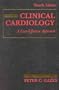 Clinical Cardiology: A Cost-Effective Approach