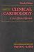 Clinical Cardiology: A Cost-Effective Approach