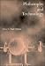 Book Philosophy and Technology (Royal Institute of Philosophy Supplements)