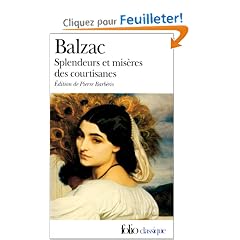 Splendeurs et Mis�res des courtisanes
