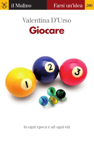 Giocare (Farsi un'idea) (Italian Edition)