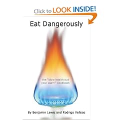 Eat Dangerously