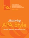 Mastering Apa Style: Student's Workbo...