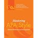 Mastering APA Style: Student's Workbook and Training Guide