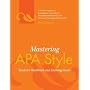 Mastering APA Style: Student's Workbook and Training Guide