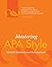 Mastering APA Style: Student's Workbook and Training Guide
