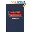 Mythatypes: Signatures and Signs of African/Diaspora and Black Goddesses (Contributions in Afro-American and African Studies)