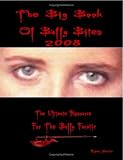 The Big Book Of Buffy Bites 2008