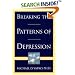 Breaking the Patterns of Depression