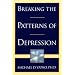 Breaking the Patterns of Depression