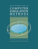 An Introduction to Computer Simulation Methods: Applications to Physical Systems (3rd Edition)