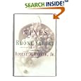 Wines of the Rhone Valley: Revised and Expanded Edition