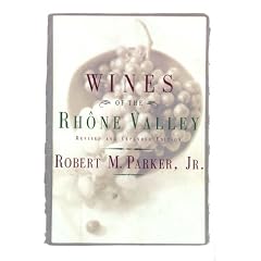 The Wines of the Rhone Valley